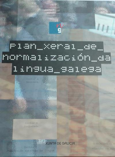 plan xeral de normalización da lingua galega 2004